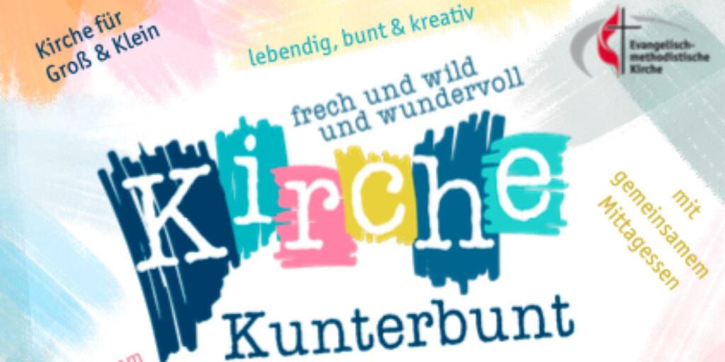 auf buntem Hintergrund steht: Kirche kunterbunt